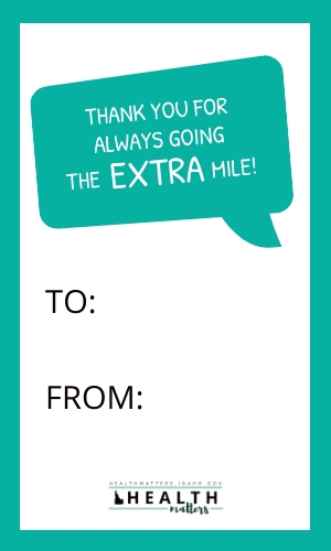 THANK YOU FOR ALWAYS GOING THE EXTRA MILE
